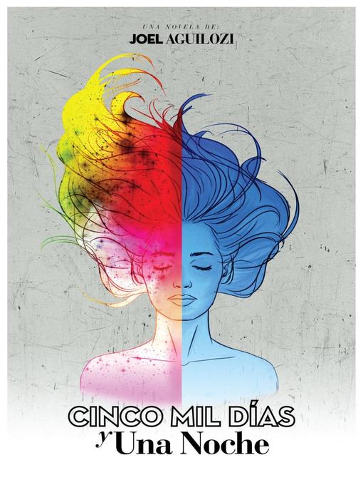 Title details for Cinco Mil Días y Una Noche by Joel Aguilozi - Available